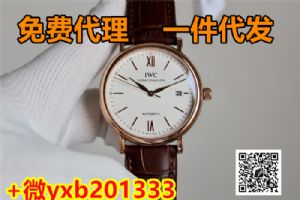 高档著偧品牌手表怎么免费代理 瑞士名表货源如何一件代发